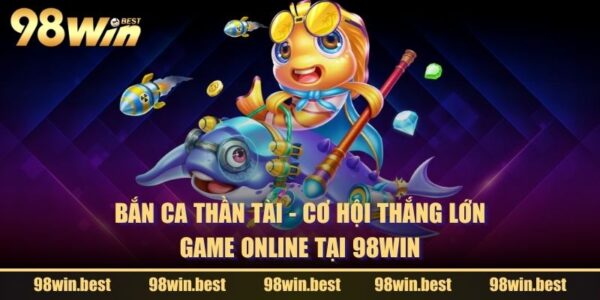 Bắn Cá Thần Tài