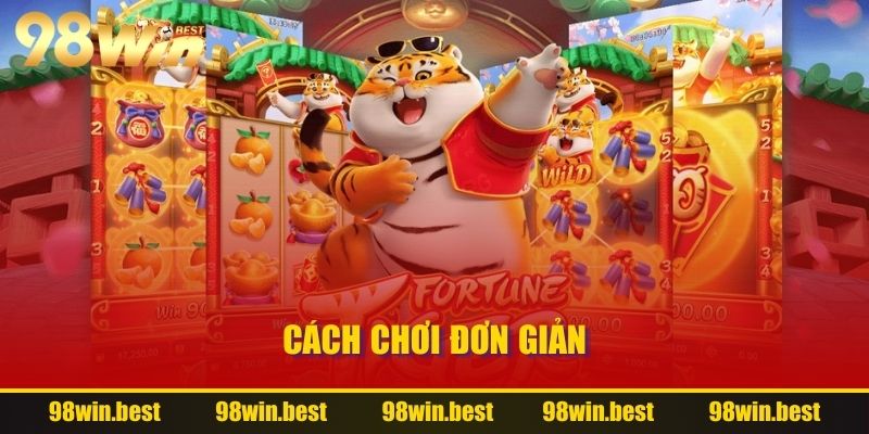 Cách chơi đơn giản