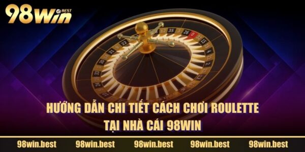 Cách Chơi Roulette