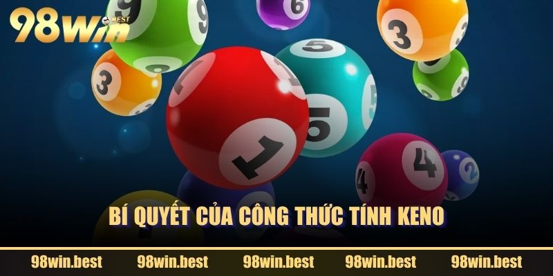 Bí quyết của công thức tính Keno