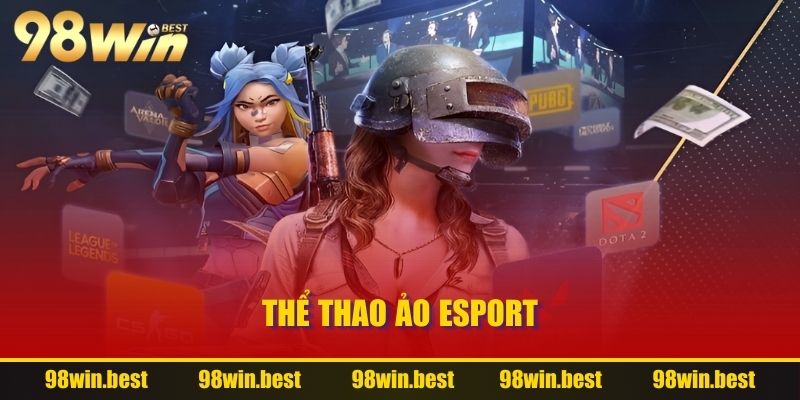 Thể Thao Ảo Esport