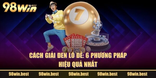 Cách Giải Đen Lô Đề