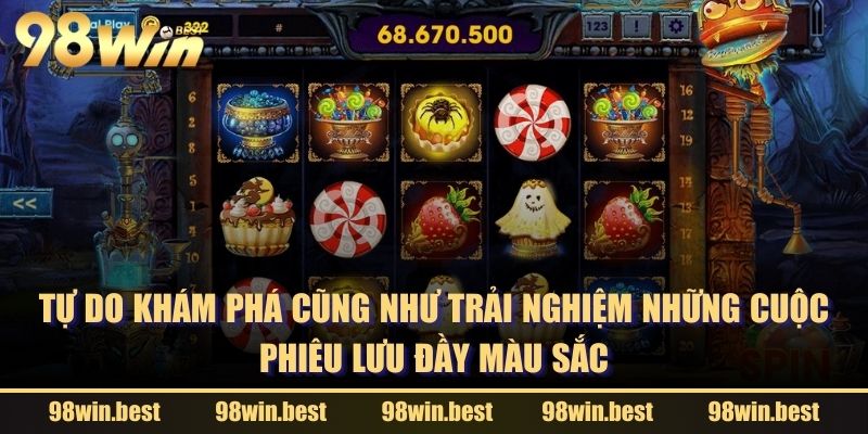 Tự do khám phá cũng như trải nghiệm những cuộc phiêu lưu đầy màu sắc